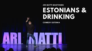Estonians & Drinking | Ari Matti Mustonen