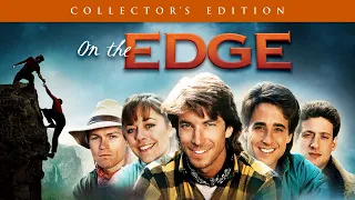 On The Edge Feature | Full Movie | Excitement at Yosemite