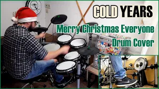 Cold Years - Merry Christmas Everyone (Shakin' Stevens Cover) [Drum Cover]