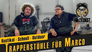 DIY-Trapperstühle: Einfach, robust und für Outdoor perfekt / Holzkunst Scholz offiziell