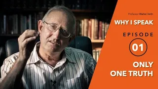 Walter Veith - The Battle Is Raging In The Church - Why I Speak - Episode 1