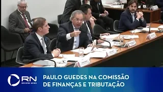 Veja como foi a audiência com Paulo Guedes na Comissão de Finanças e Tributação