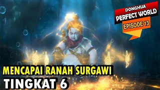 perfect world episode 13 sub indo | Donghua Terbaru - Alur Cerita WMSJ episode 13