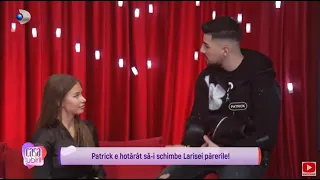 Casa Iubirii - Patrick se intreaba de ce nu are Larisa incredere in el: ,,Daca m-as indragosti de.."