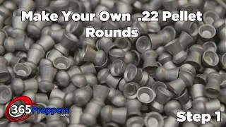 Make Your Own  22 Pellet Rounds - Step 1