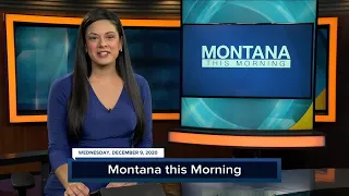 Q2 Montana this Morning top stories with Victoria Hill 12-9-20