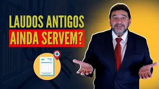 LAUDO ANTIGO É VALIDO PARA PERÍCIA DO INSS?