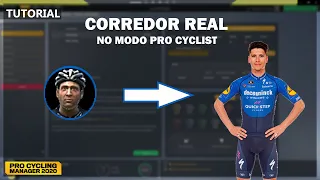 TUTORIAL: COMO USAR UM CORREDOR REAL NO MODO PRO CYCLIST | PRO CYCLING MANAGER 2020