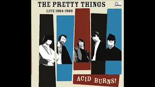 The Pretty Things - Acid Burns! Live 1964-69 (Full Album Unofficial 2006)