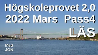 HP 2,0 2022 Mars Vår pass4 LÄS Högskoleprovet med lösningar med Jon