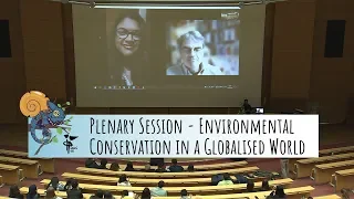 ISWI 2019 | Plenary Session | Environmental Conservation in a Globalised World (Tue.)