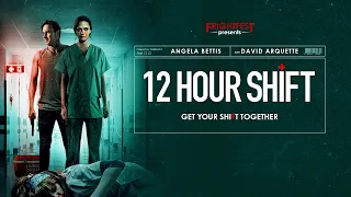 12 Hour Shift | UK Trailer | 2021 | HORROR | Starring Angela Bettis, David Arquette and Mick Foley