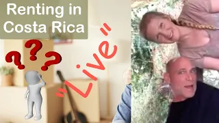 Renting a House in Costa Rica - YouTube "LIVE" - Do NOT Make This Mistake - Renting in Costa Rica