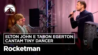 Rocketman | Elton John e Taron Egerton cantam Tiny Dancer