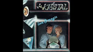 Kristal - Love & Magic (Mix Version) Italo Disco 1985
