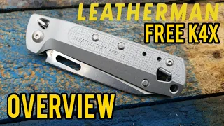 Leatherman FREE K4X Overview