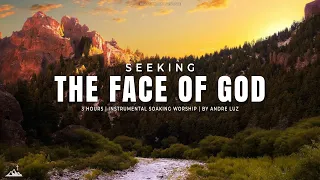 SEEKING THE FACE OF GOD // INSTRUMENTAL SOAKING WORSHIP // SOAKING WORSHIP MUSIC