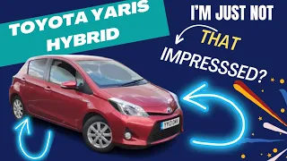 Reviewing The 2013 Toyota Yaris Hybrid - Is It Worth Buying A Budget Hybrid Car? Or......