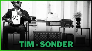 Tim - SONDER | Top 13 | Reaction & Review