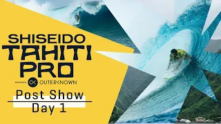 Contenders Look To Lock In Final 5 And Provisionally Qualify | Post Show SHISEIDO Tahiti Pro - Day 1