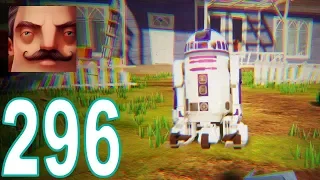 Hello Neighbor - My New Neighbor R2-D2 (R2D2) Act 1 Gameplay Walkthrough Part 296