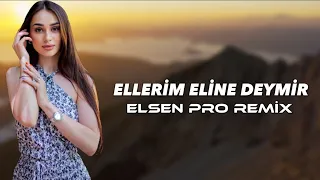 Elsen Pro - Ellerim Eline Deymir (Tiktok Trend)