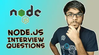 35+ Top NodeJS Interview Questions | Freshers/Experienced