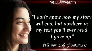 Muniba Mazari Quotes// (The Iron Lady of Pakistan’s)