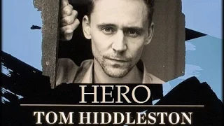 Tom Hiddleston - HERO