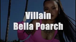 Villain - Bella Poarch (lyrics)