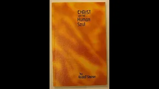 Christ in the Human Soul By Rudolf Steiner