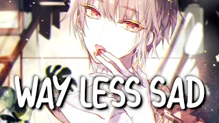 「Nightcore」 Way Less Sad - AJR ♡ (Lyrics)