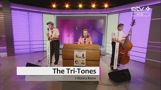 The Tri-Tones - I Wanna Know