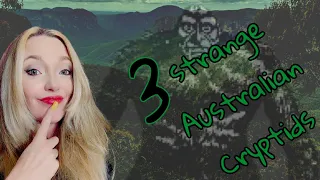 3 Strange and Mysterious Australian Cryptid Encounters