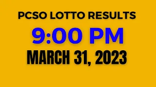 LOTTO RESULT TODAY 9PM MARCH 31, 2023 PCSO