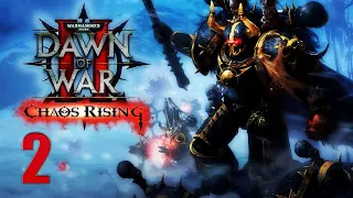 Warhammer 40,000 Dawn of War II - Chaos Rising #2 (Прохождение без комментариев)