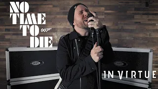 Billie Eilish - No Time To Die (Metal Cover By IN VIRTUE)