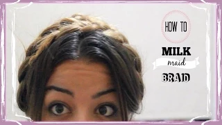 How to Milk Maid Braid |xaritenaTv