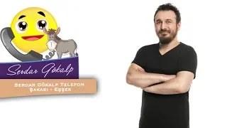 Serdar Gökalp Telefon Şakası - Eşşek