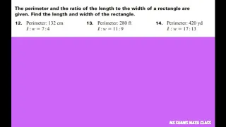 The perimeter and ratio of length to width are given.  Find the length and width of rectangle