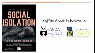 Coffee Break (Session 20) - Social Isolation