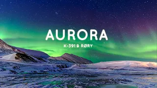 K-391 & RØRY - Aurora 1 hour (Lyrics) 320 Kbps bitrate