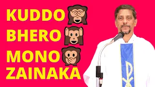 Sermon - Kuddo, bhero mono zainaka! Kristi Bhavarth jiye - Fr. Bolmax Pereira