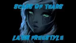 Scars Of Tears Latin Freestyle Mix