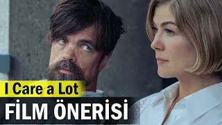 I Care a Lot: Bu Filmi Hırslı İnsanlara İzletmelisiniz