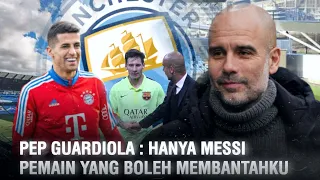 “Jika Bukan Messi, Jangan Membantahku” Terungkap Penjelasan Pep Mengapa Buang Joao Cancelo