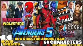 Deadpool & Wolverine, Avengers 5 New Director Spider-Man in Venom 3 & More 11 Movies Update