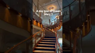 Queen Mary 2 tour experience for free