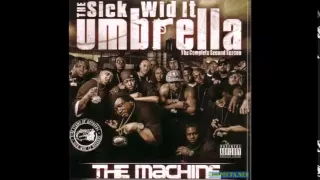 The Sick Wid It Umbrella - How I Live feat B Slimm