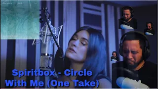 Juan's Reaction: SpiritBox - Circle With Me One Take Performance